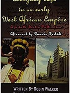 Everyday in an Early West African Empire