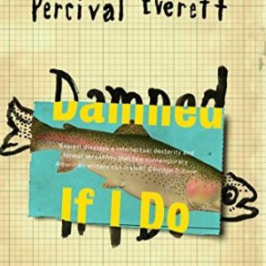 Damned If I Do