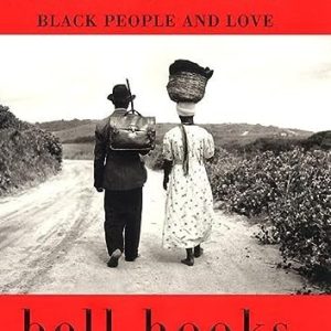 Salvation: Black People and Love
