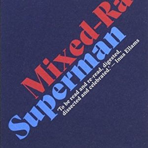 Mixed - Race Superman