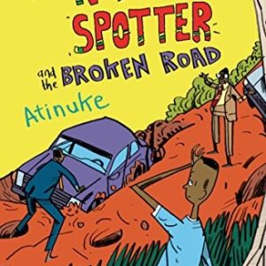The No. 1 Car Spotter and the Broken Road