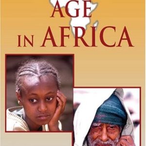 Rethinking Age In Africa