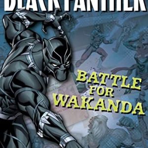 Black Panther The Battle For Wakanda : A Mighty Marvel Chapter Book