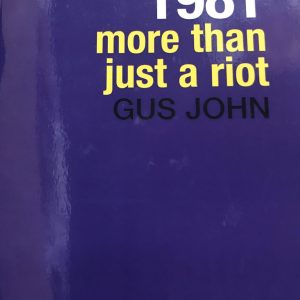 Moss Side 1981 – More Than Just A Riot
