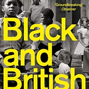 Black and British: A Forgotten History