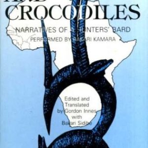Hunters and Crocodiles