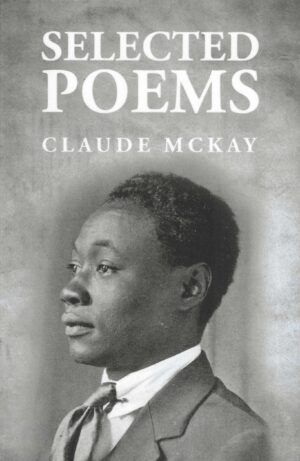 Selected Poems Claude McKay