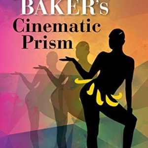 Josephine Baker's Cinematic Prism