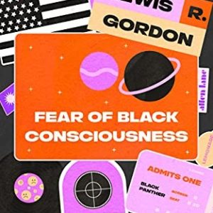 Fear of Black Consciousness