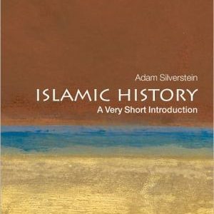Islamic History: A Very Short Introduction