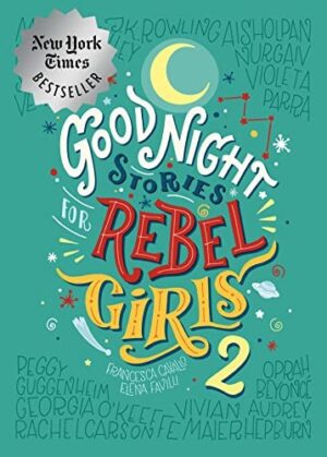 Good Night Stories for Rebel Girls 2 : 2