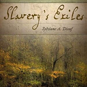 Slavery's Exiles