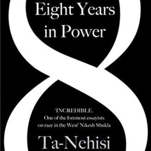 We Were Eight Years In Power (paperback)