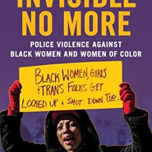 Invisible No More