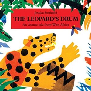 The Leopard's Drum ; An Asante tale from West Africa