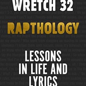 Rapthology: Lessons In Life And Lyrics
