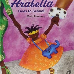 Princess Arabella Goes to School