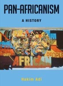 Pan Africanism: A History