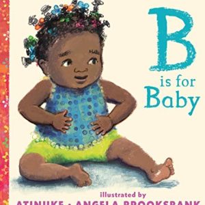 B Is For Baby