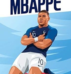 Tales From The Pitch Mbappe