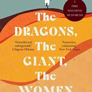 The Dragons, The Giant, The Women