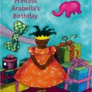 Princess Arabella's Birthday