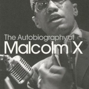 The Autobiography of Malcolm X