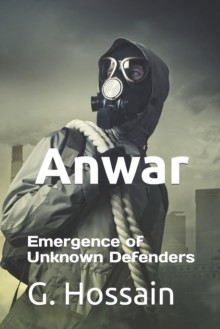 Anwar: Emergence of Unknown Defenders