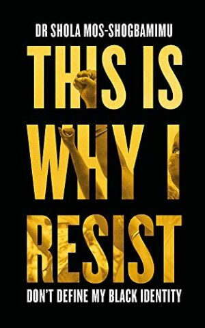 This Is Why I Resist (Hardback)