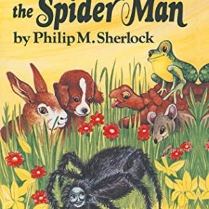 Anansi The Spider Man