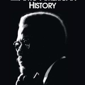 Malcolm X on Afro-American History Essays and Writings