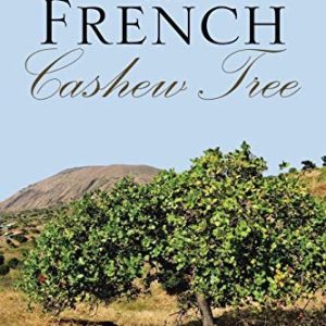 The French Cashew Tree