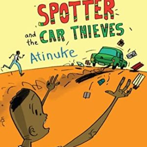 The No. 1 Car Spotter and the Car Thieves