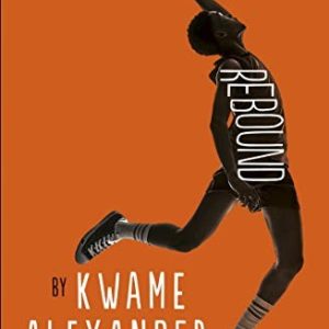 Rebound: The Crossover Series