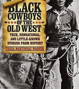 Black Cowboys Of The Old West