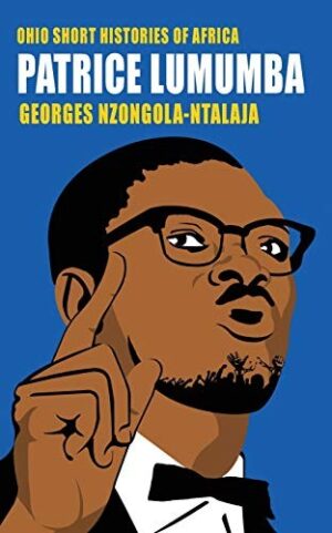 Patrice Lumumba (Ohio Short Stories of Africa)