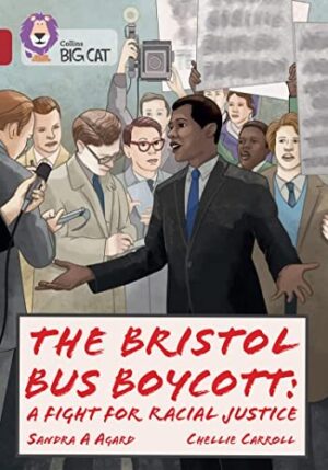 The Bristol Bus Boycott; A fight for racial justice
