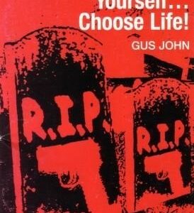 Emancipate Yourself... Choose Life