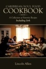 Caribbean Soul Food Cook Book