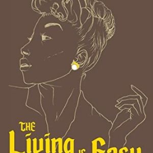 The Living Is Easy