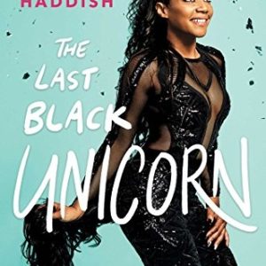 The Last Black Unicorn