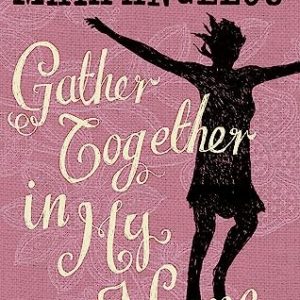Gather Together in My Name