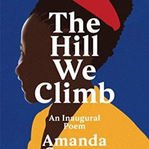 The Hill We Climb