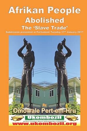 Afrikan People Abolished The 'Slave Trade'