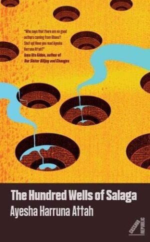 The Hundred Wells Of Salaga