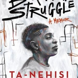 The Beautiful Struggle