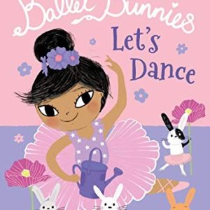 Ballet Bunnies: Let's Dance