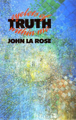Eyelets of Truth Within Me - poetry from New Beacon Books