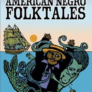 American Negro Folktales