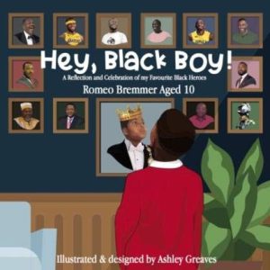 Hey, Black Boy!